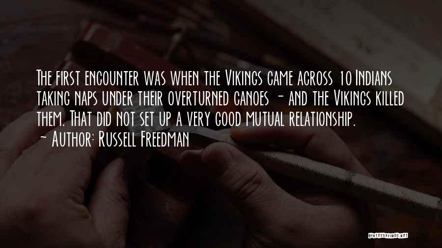 Relationship Mutual Quotes By Russell Freedman