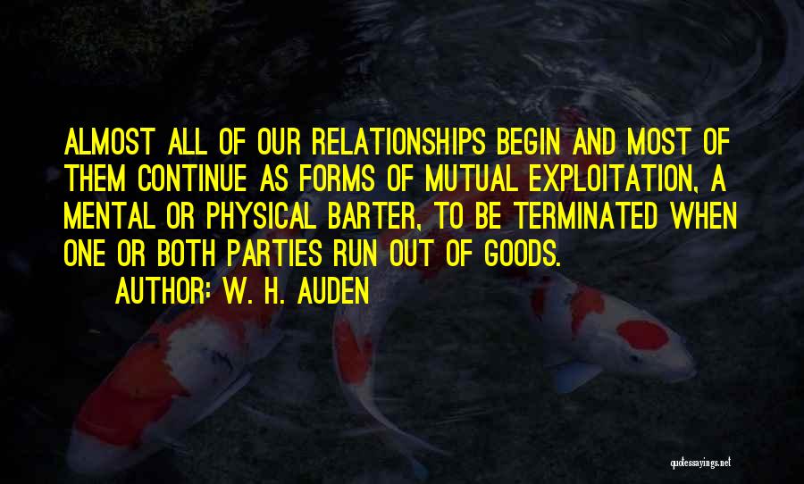 Relationship Mutual Quotes By W. H. Auden