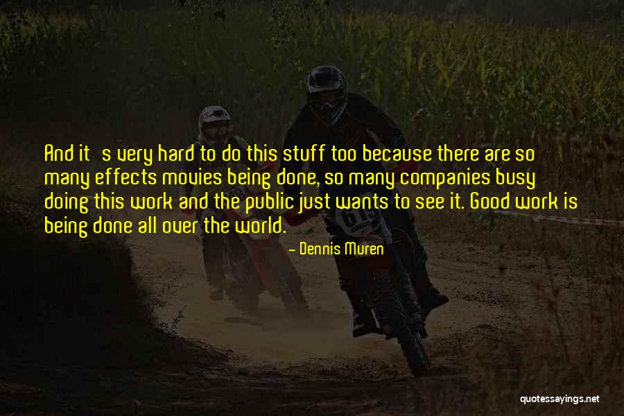 Relationship Nightmare Quotes By Dennis Muren Relationship Nightmare Quotes By Dennis Muren