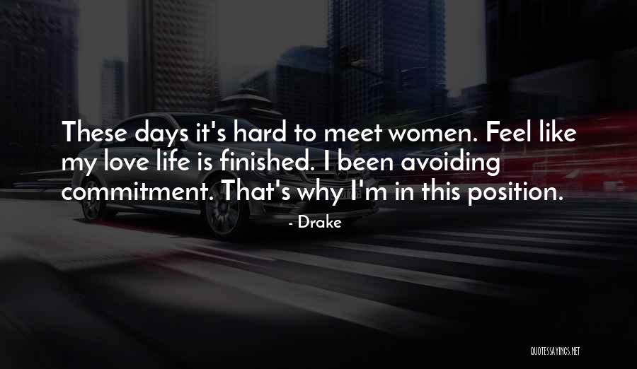 Relationship No Commitment Quotes By Drake Relationship No Commitment Quotes By Drake