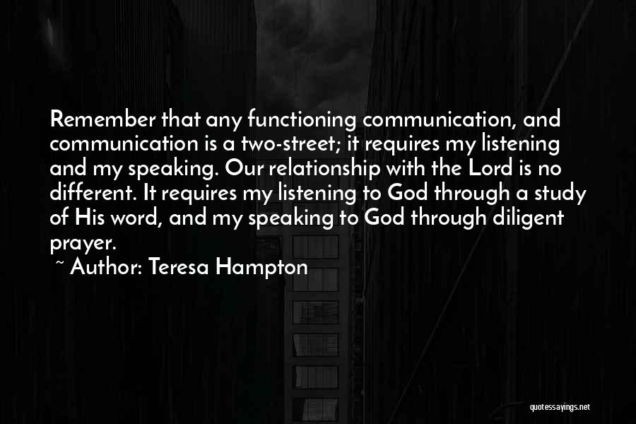 Relationship No Communication Quotes By Teresa Hampton