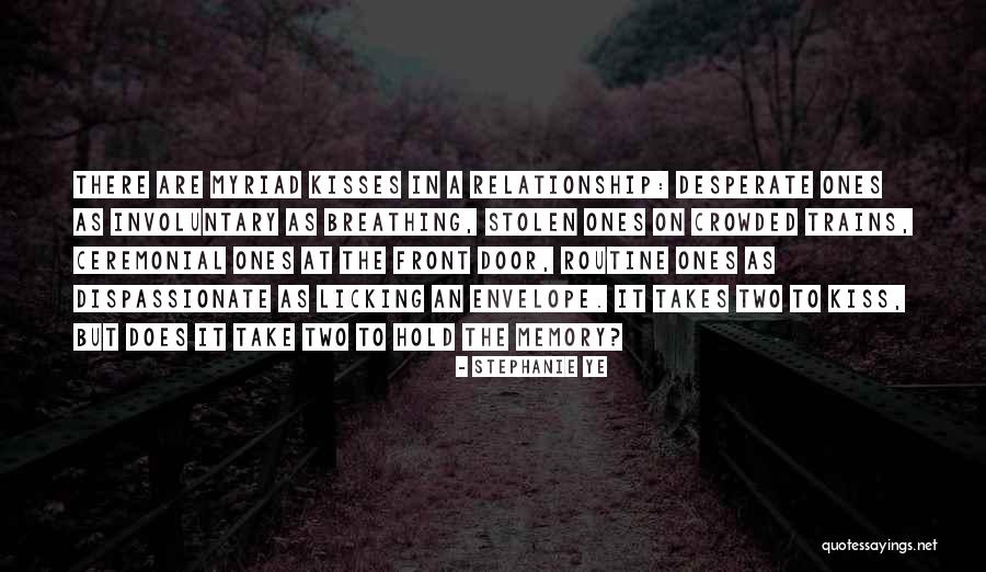 Relationship On Hold Quotes By Stephanie Ye Relationship On Hold Quotes By Stephanie Ye