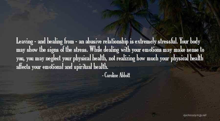 Relationship Pain Quotes By Caroline Abbott Relationship Pain Quotes By Caroline Abbott