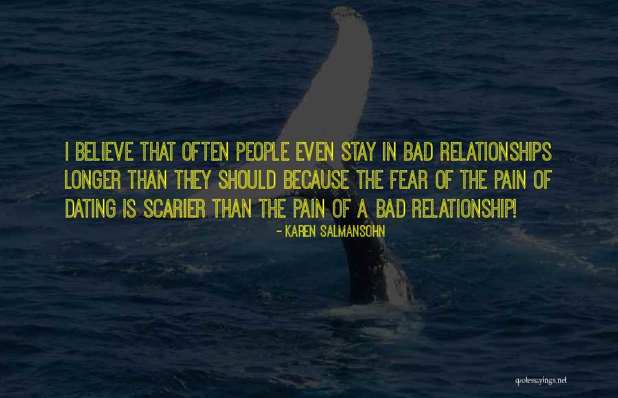 Relationship Pain Quotes By Karen Salmansohn Relationship Pain Quotes By Karen Salmansohn