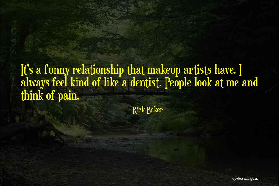 Relationship Pain Quotes By Rick Baker Relationship Pain Quotes By Rick Baker
