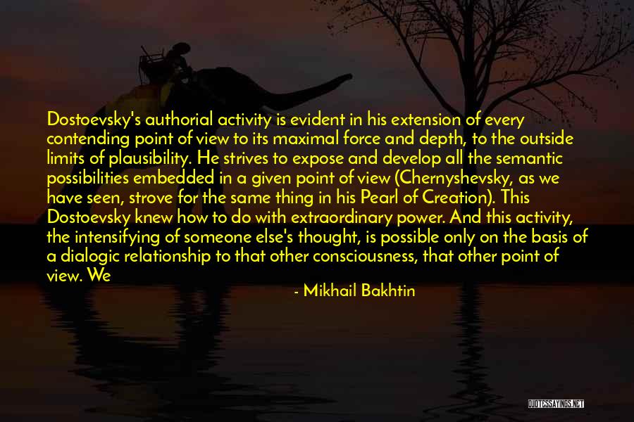 Relationship Power Quotes By Mikhail Bakhtin Relationship Power Quotes By Mikhail Bakhtin