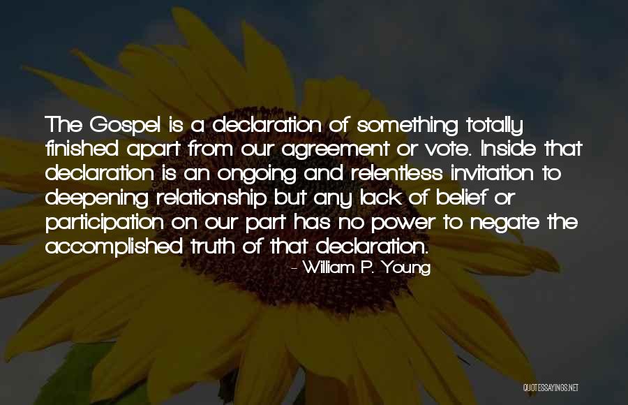 Relationship Power Quotes By William P. Young Relationship Power Quotes By William P. Young