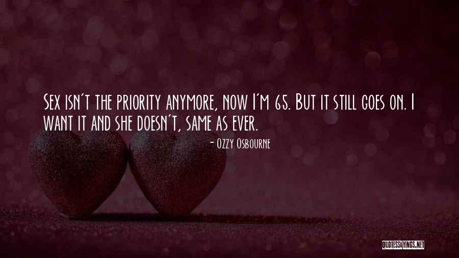 Relationship Priorities Quotes By Ozzy Osbourne Relationship Priorities Quotes By Ozzy Osbourne