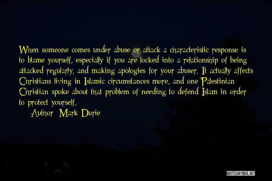 Relationship Problem Quotes By Mark Durie