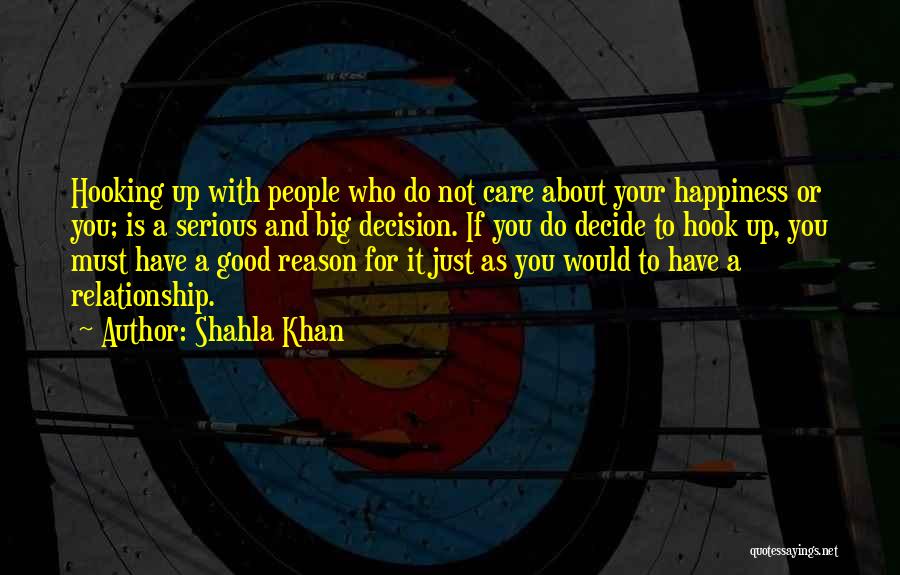 Relationship Problems Advice Quotes By Shahla Khan