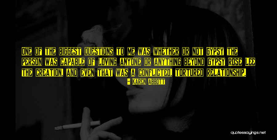 Relationship Questions Quotes By Karen Abbott Relationship Questions Quotes By Karen Abbott