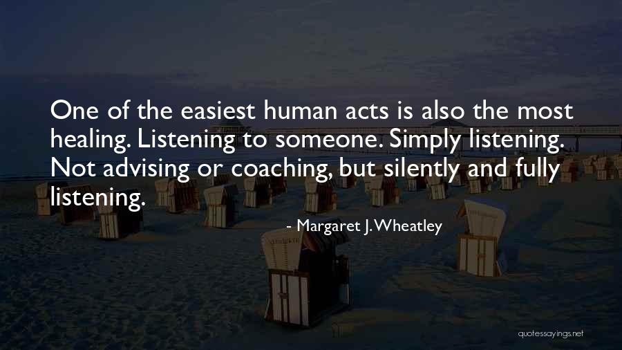 Relationship Romantic Moon Quotes By Margaret J. Wheatley Relationship Romantic Moon Quotes By Margaret J. Wheatley
