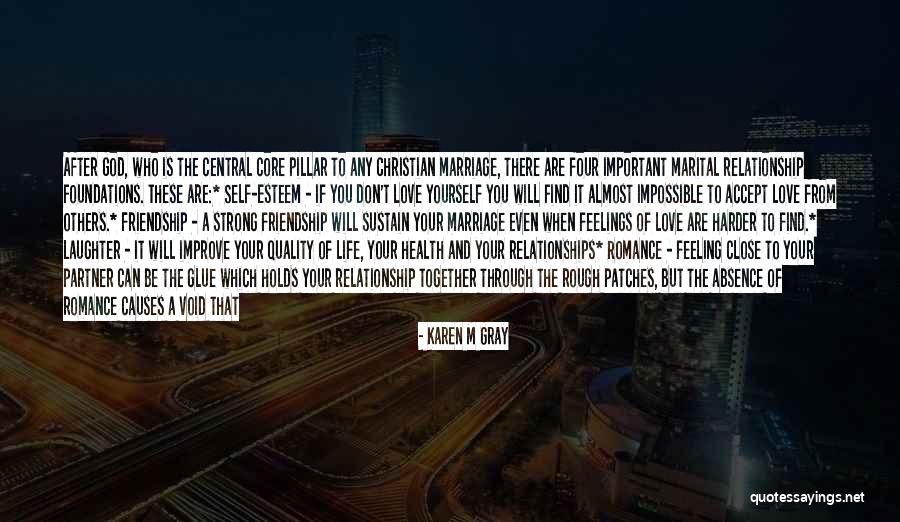 Relationship Rough Patches Quotes By Karen M Gray Relationship Rough Patches Quotes By Karen M Gray
