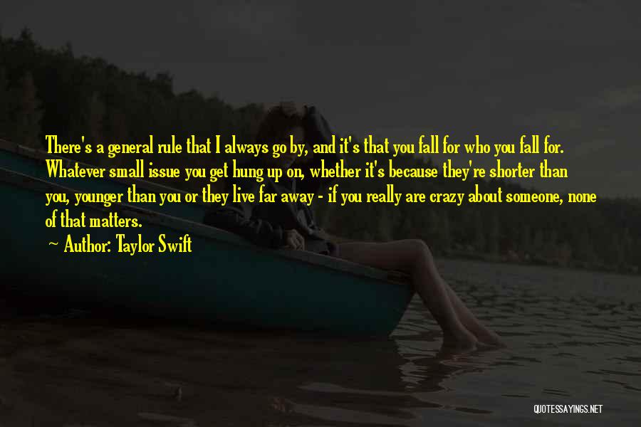 Relationship Rule Quotes By Taylor Swift