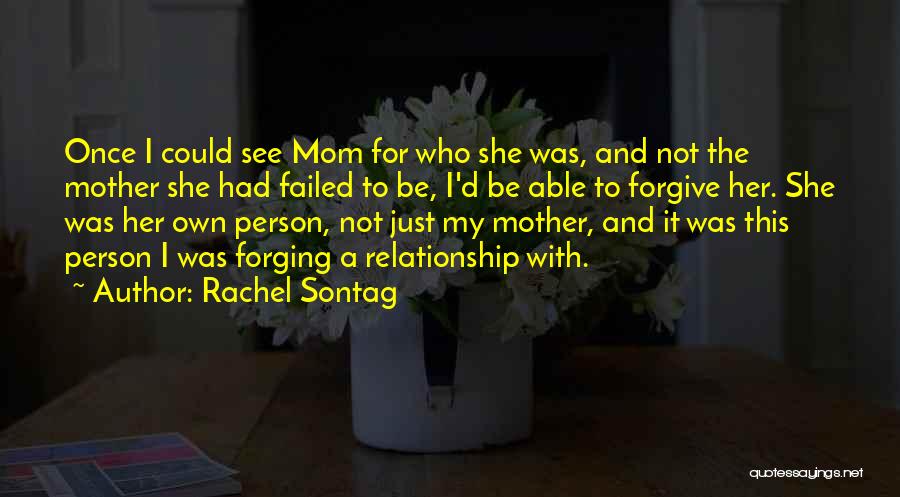 Relationship Rules Quotes By Rachel Sontag