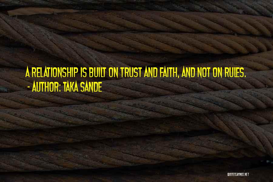 Relationship Rules Quotes By Taka Sande