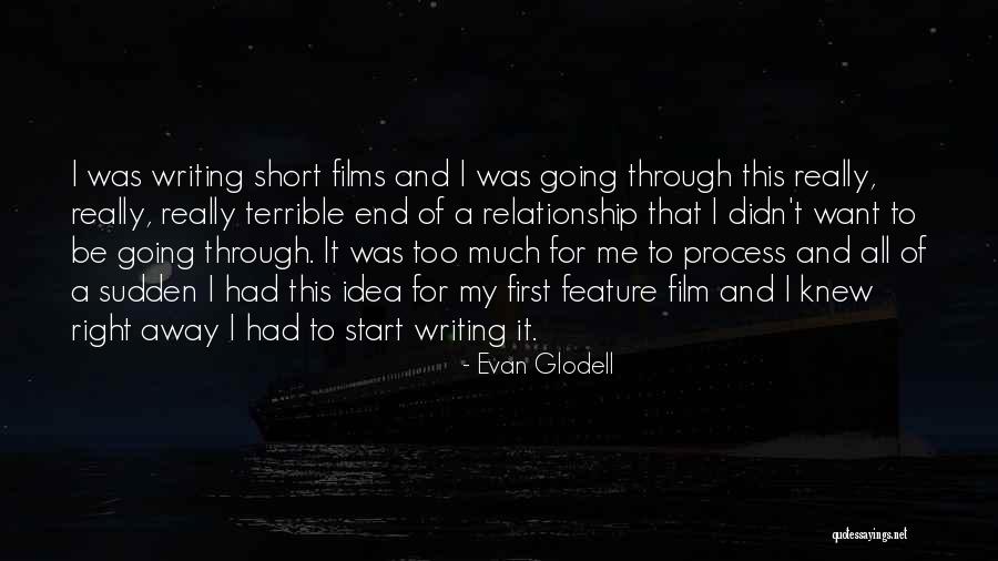 Relationship Short Quotes By Evan Glodell Relationship Short Quotes By Evan Glodell