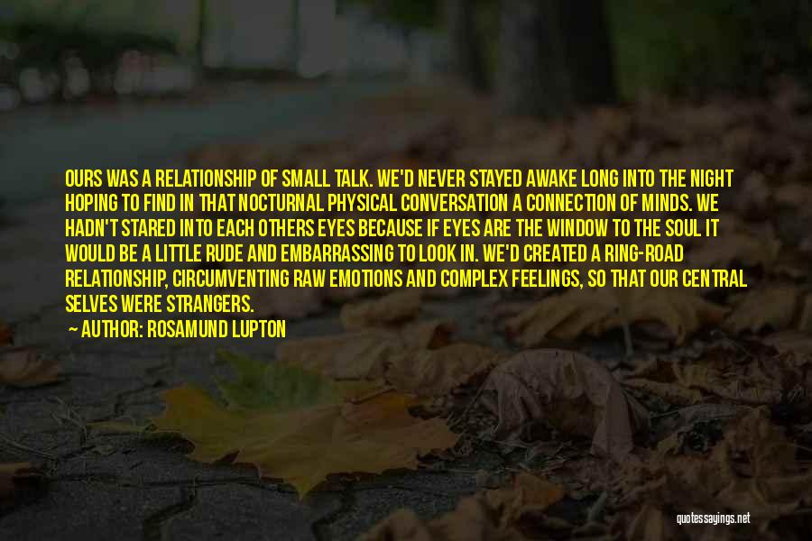 Relationship Soul Connection Quotes By Rosamund Lupton