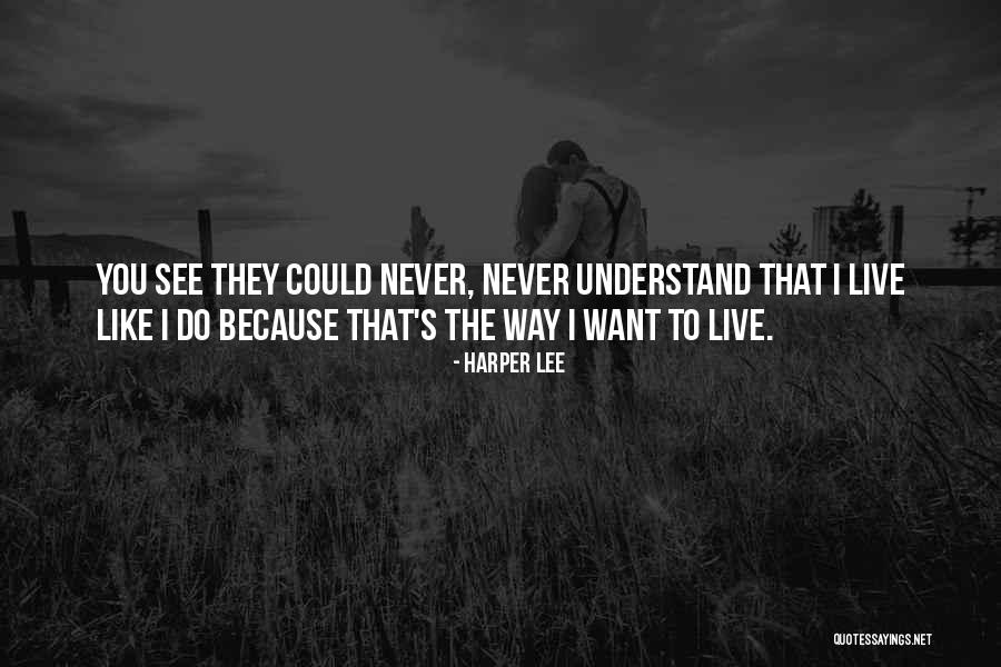 Relationship Strain Quotes By Harper Lee Relationship Strain Quotes By Harper Lee