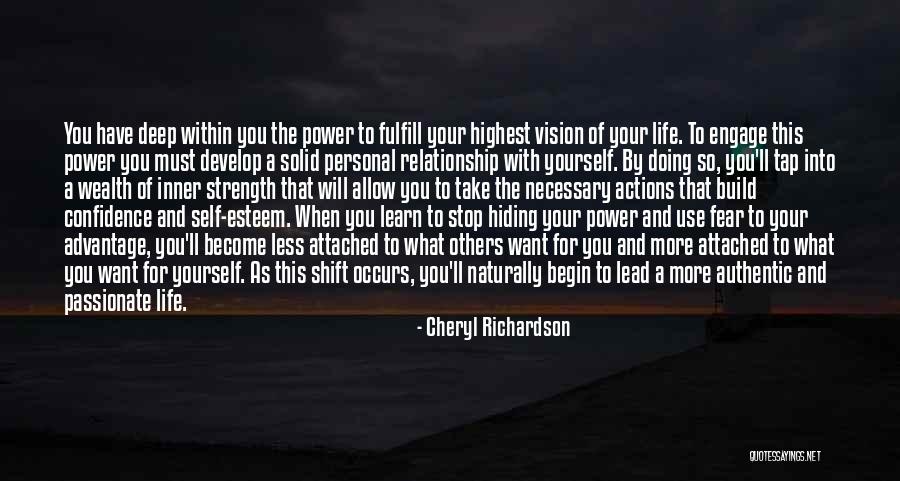 Relationship Strength Quotes By Cheryl Richardson