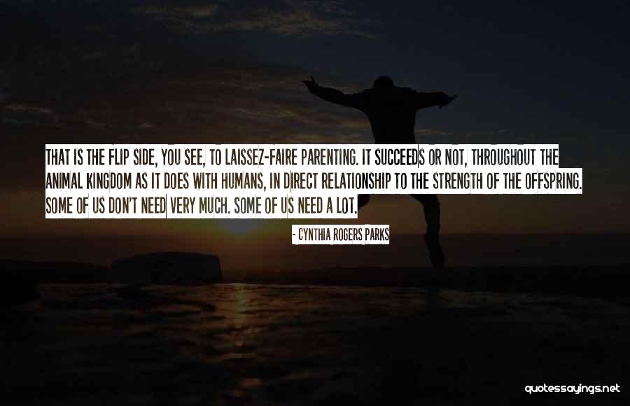 Relationship Strength Quotes By Cynthia Rogers Parks Relationship Strength Quotes By Cynthia Rogers Parks