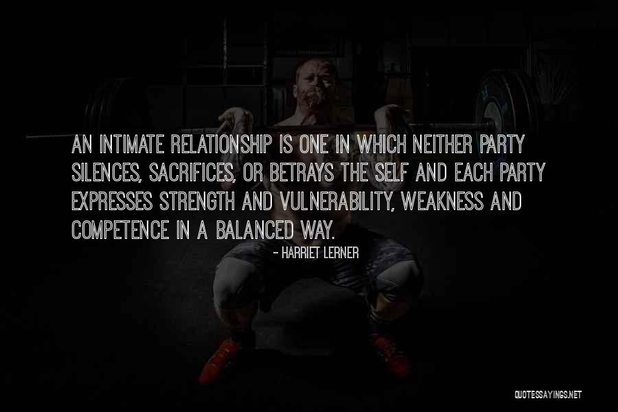 Relationship Strength Quotes By Harriet Lerner