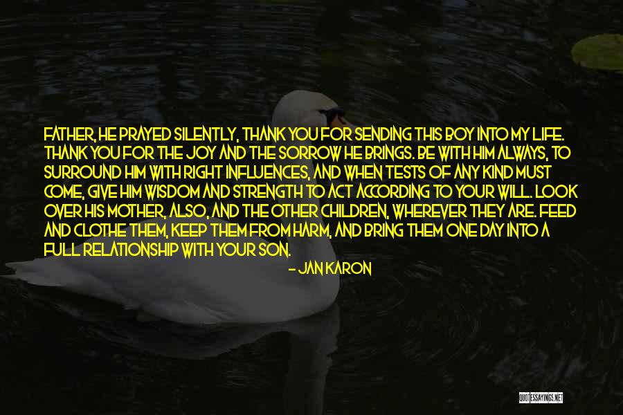 Relationship Strength Quotes By Jan Karon Relationship Strength Quotes By Jan Karon