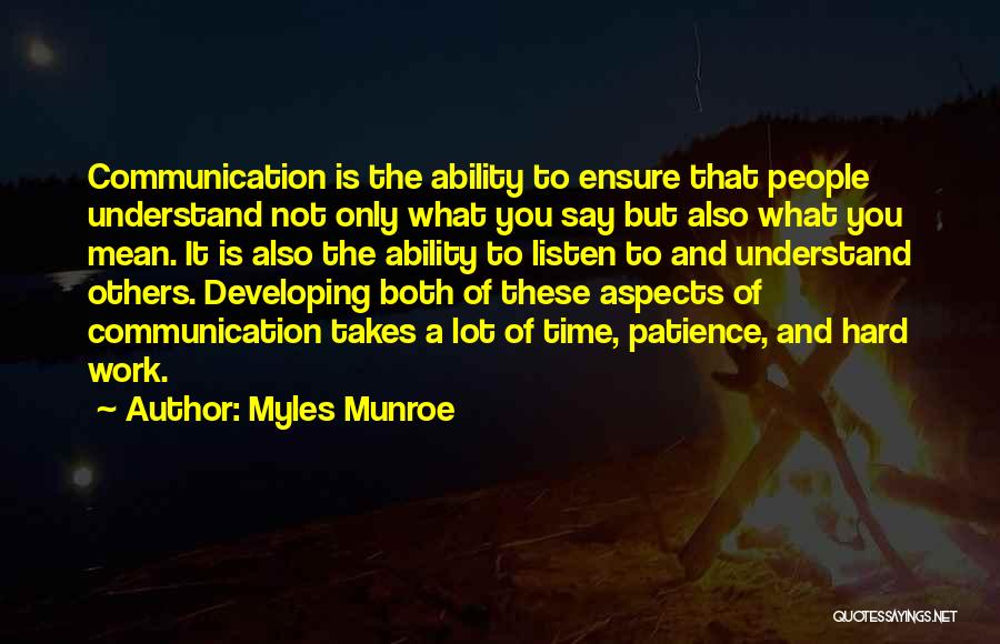 Relationship Takes Time Quotes By Myles Munroe