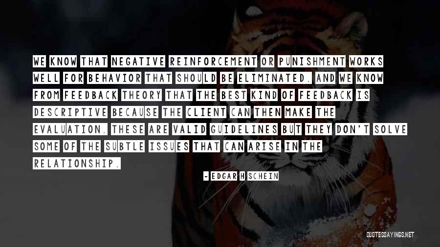Relationship Theory Quotes By Edgar H Schein Relationship Theory Quotes By Edgar H Schein