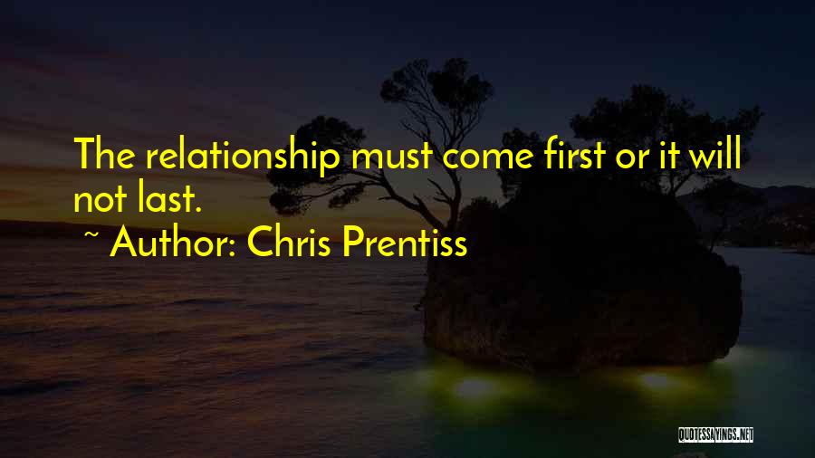 Relationship Tips Quotes By Chris Prentiss