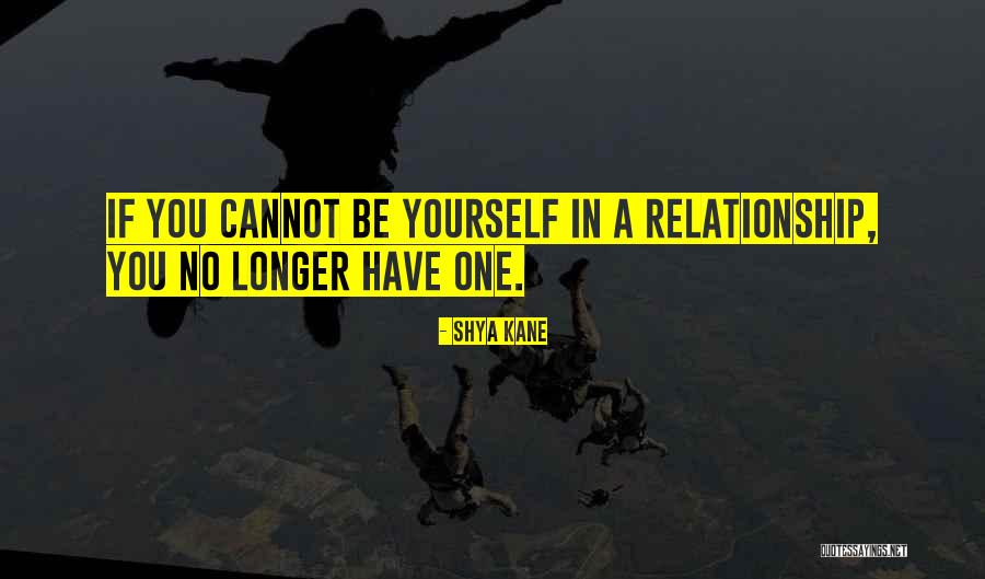 Relationship Tips Quotes By Shya Kane Relationship Tips Quotes By Shya Kane