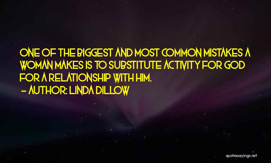 Relationship To God Quotes By Linda Dillow