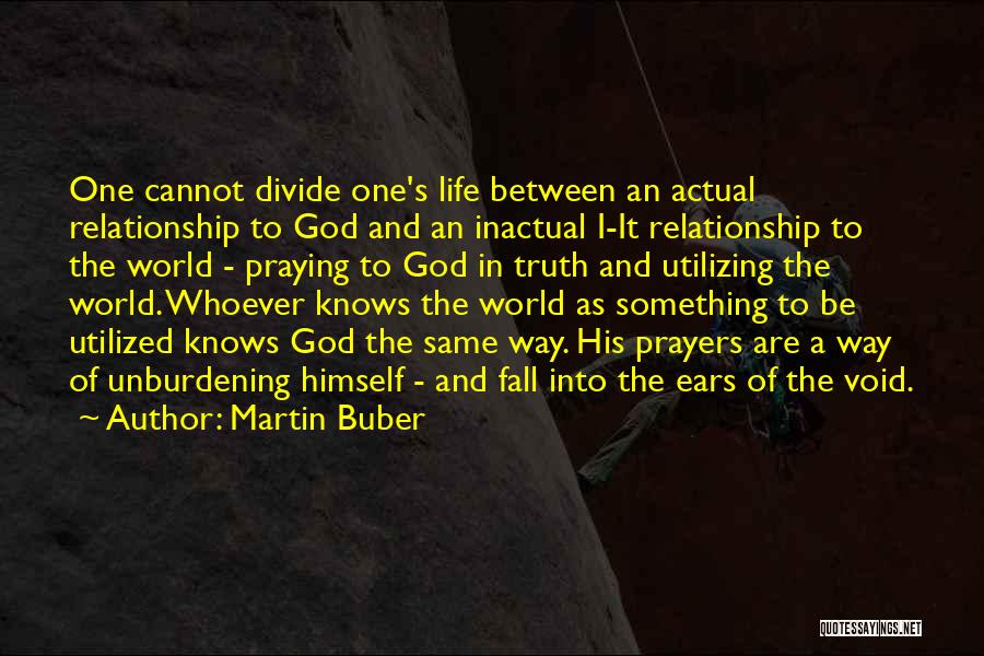Relationship To God Quotes By Martin Buber