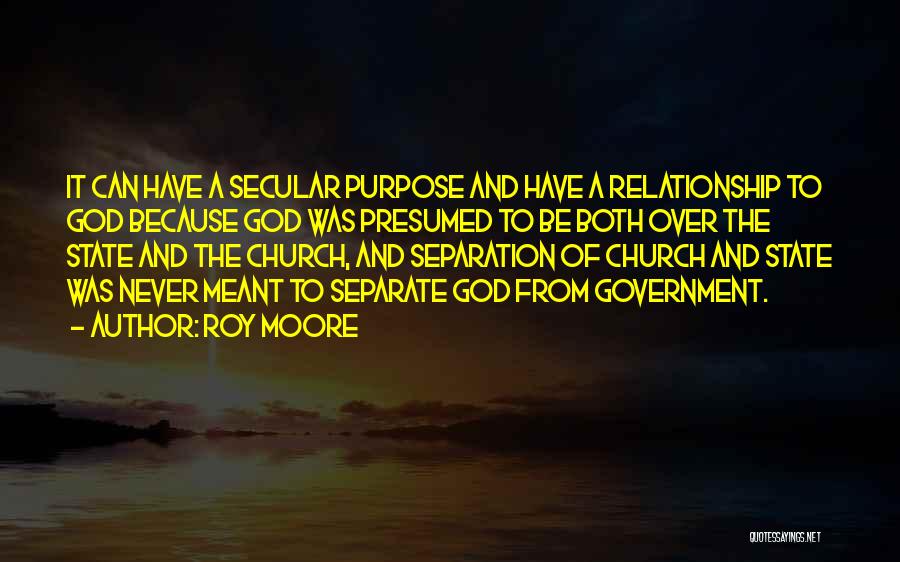Relationship To God Quotes By Roy Moore