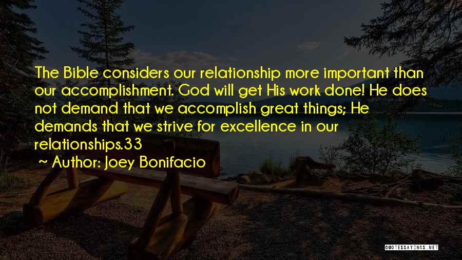 Relationship Will Work Quotes By Joey Bonifacio
