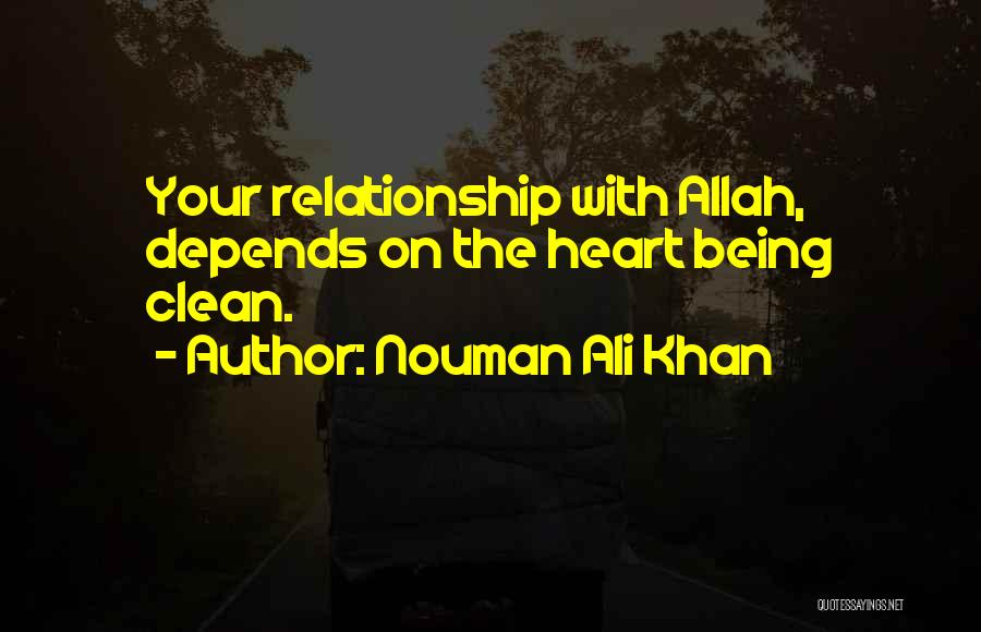 Relationship With Allah Quotes By Nouman Ali Khan