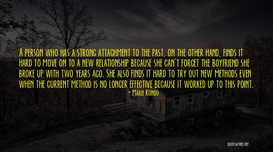 Relationship With Boyfriend Quotes By Marie Kondo Relationship With Boyfriend Quotes By Marie Kondo