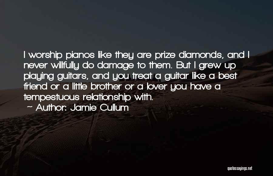 Relationship With Brother Quotes By Jamie Cullum
