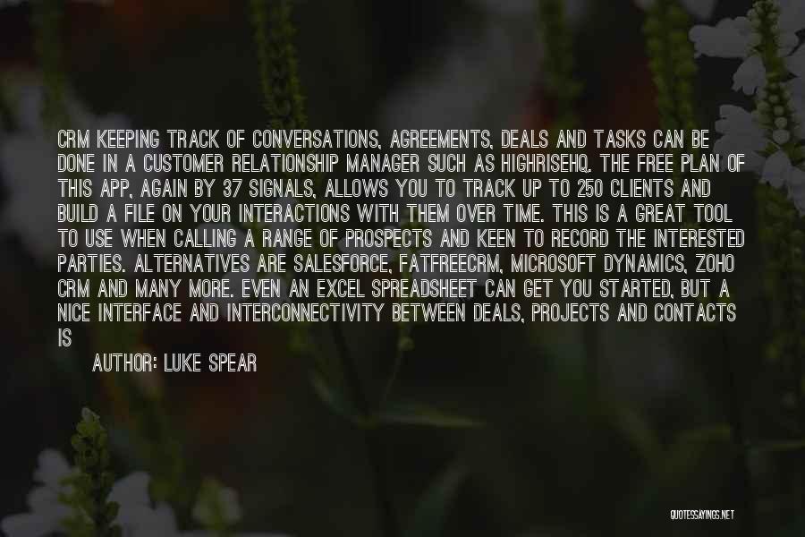 Relationship With Clients Quotes By Luke Spear