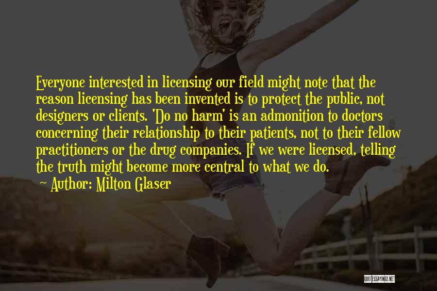 Relationship With Clients Quotes By Milton Glaser