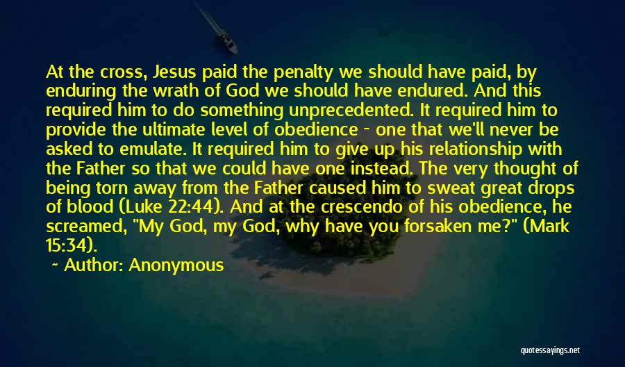 Relationship With Jesus Quotes By Anonymous