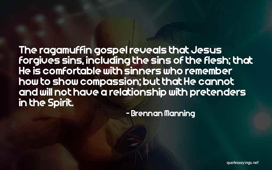 Relationship With Jesus Quotes By Brennan Manning