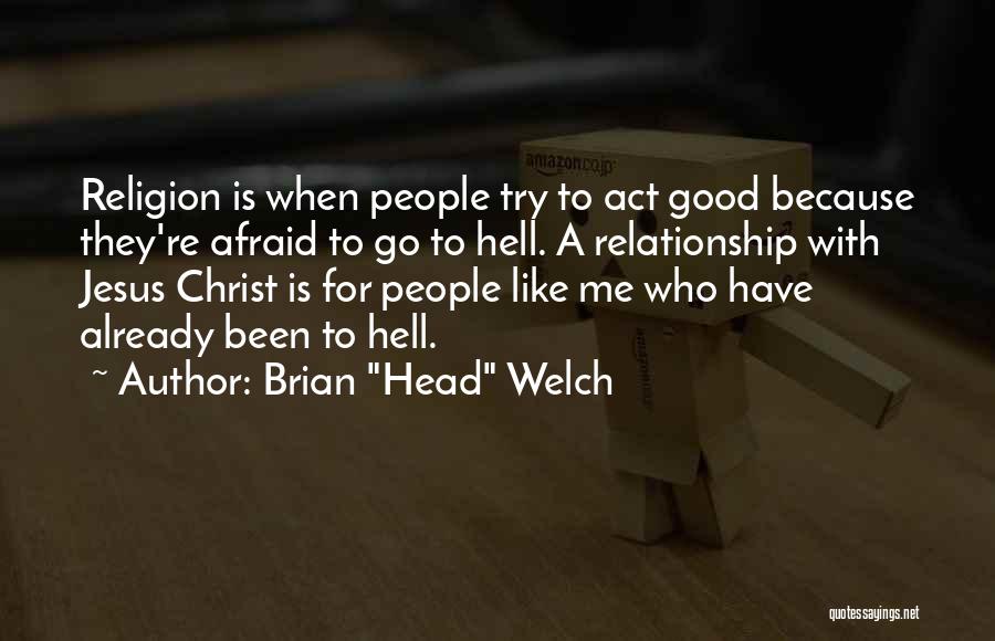 Relationship With Jesus Quotes By Brian 