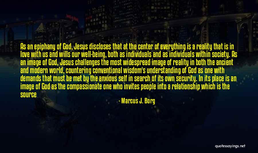 Relationship With Jesus Quotes By Marcus J. Borg