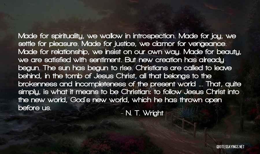 Relationship With Jesus Quotes By N. T. Wright