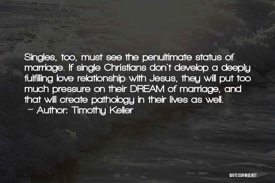 Relationship With Jesus Quotes By Timothy Keller