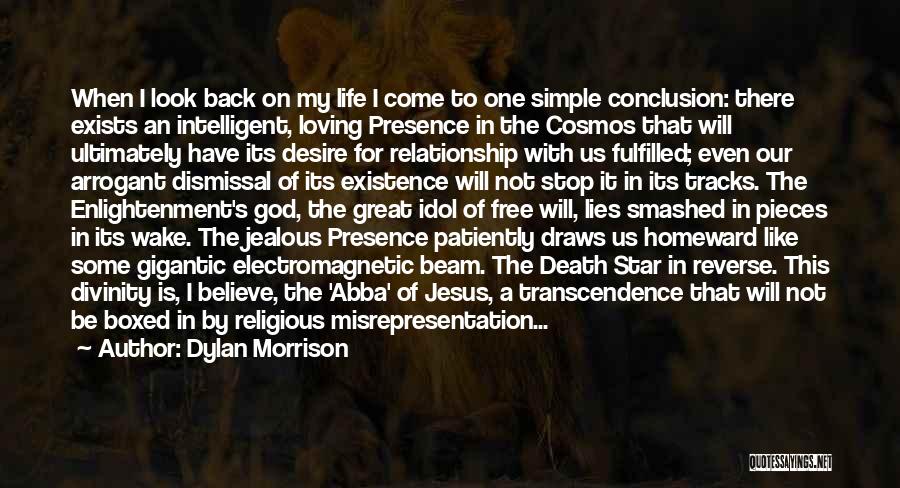 Relationship With Lies Quotes By Dylan Morrison