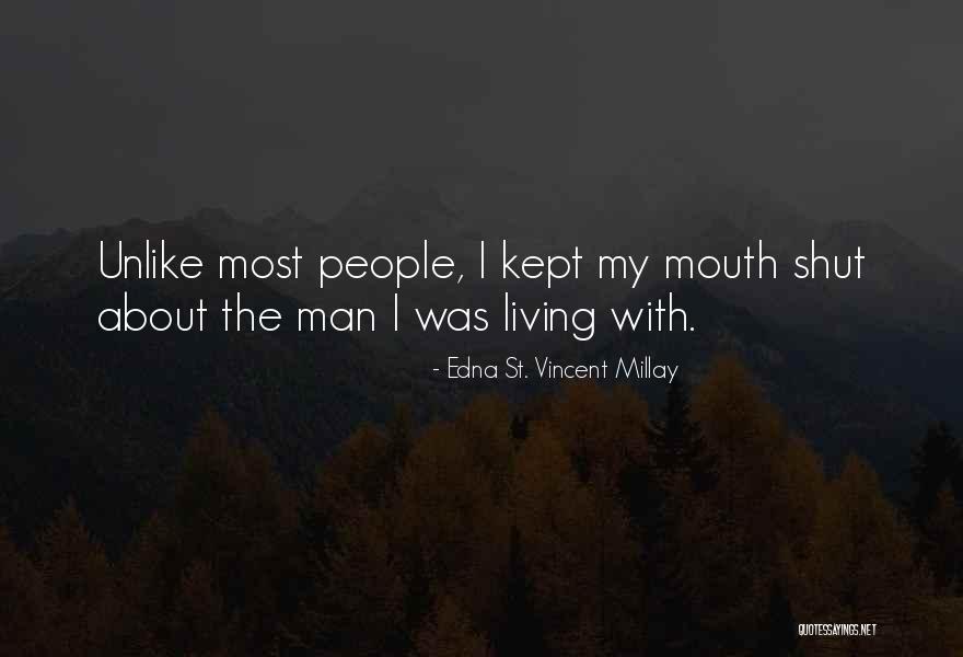 Relationship With Man Quotes By Edna St. Vincent Millay Relationship With Man Quotes By Edna St. Vincent Millay