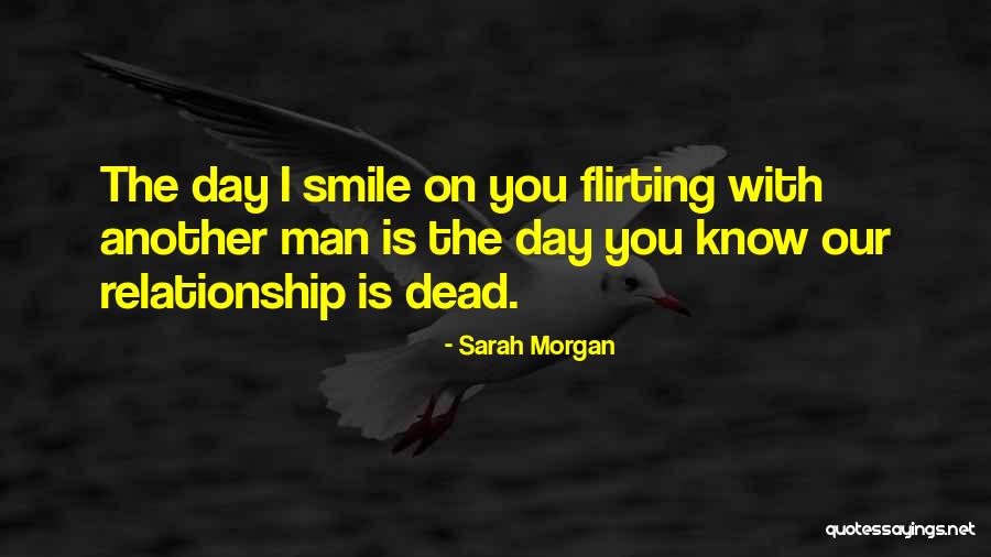 Relationship With Man Quotes By Sarah Morgan Relationship With Man Quotes By Sarah Morgan