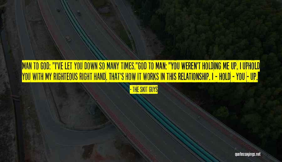 Relationship With Man Quotes By The Skit Guys Relationship With Man Quotes By The Skit Guys